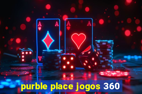 purble place jogos 360